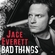 Bad Things Download