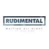 Rudimental - Waiting All Night Downnload Ringtone