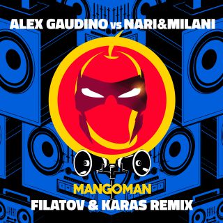 MangoMan (Filatov And Karas Extended Remix) Download free