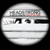 Headstrong With Shelley Harland - Here In The Dark (Floris De Haan Radio Edit) Downnload Ringtone