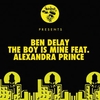 Ben Delay Feat. Alexandra Prince - The Boy Is Mine Downnload Ringtone