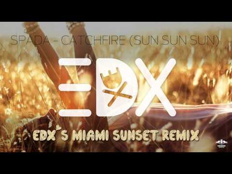 Catchfire (Sun Sun Sun) (Extended Mix) Download free