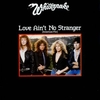 Whitesnake - Love Ain't No Stranger Downnload Ringtone