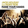 Jack Holiday Feat. Roby Rob - Raise Your Hands Downnload Ringtone