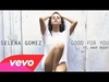 Selena Gomez (Feat A$AP Rocky) - Good For You Downnload Ringtone