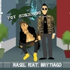 Rasel Feat. Brytiago - Voy Subiendo Downnload Ringtone