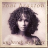 Unbreak My Heart Download Ringtone