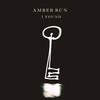 Amber Run - I Found Downnload Ringtone