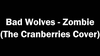 Bad Wolves - Zombie Downnload Ringtone