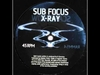 Sub Focus - X-Ray Downnload Ringtone