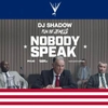 DJ Shadow - Nobody Speak Downnload Ringtone