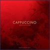 Various Artists - Cappuccino Grand Cafe Lounge Vol. III Downnload Ringtone