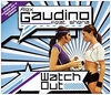 Alex Gaudino - Watch Out (Radio Edit) Downnload Ringtone