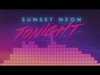 Sunset Neon - Got You Downnload Ringtone