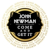 John Newman - Come And Get It Downnload Ringtone