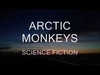 Arctic Monkeys - Science Fiction Downnload Ringtone