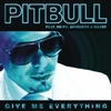 Pitbull - Give Me Everything Downnload Ringtone