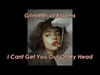 Glimmer Of Blooms - I Cant Get You Out Of My Head Downnload Ringtone