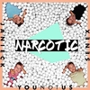 YouNotUs, Janieck & Senex - Narcotic Downnload Ringtone