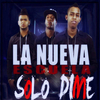 La Nueva Escuela - Dile Downnload Ringtone