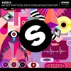 Yves V Feat. Afrojack & Icona Pop - We Got That Cool Downnload Ringtone