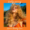 Katy Perry - Never Really Over Downnload Ringtone