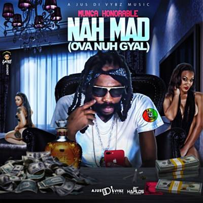 Nah Mad (Ova Nuh Gyal) Download free