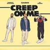 GASHI Feat. DJ Snake & French Montana - Creep On Me Downnload Ringtone