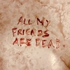 All My Friends Are Dead Download Ringtone