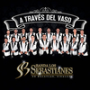 Banda Los Sebastianes - A Través Del Vaso Downnload Ringtone