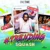 Squash - Trending Downnload Ringtone