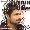 Sharib-Toshi, Pritam & KK - Emraan Hashmi Mashup (By DJ Angel) Downnload Ringtone