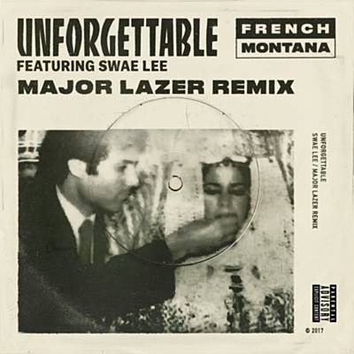 Unforgettable (Major Lazer Remix) Download free