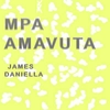 James & Daniella - Mpa Amavuta Downnload Ringtone