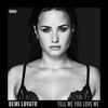 Demi Lovato - Tell Me You Love Me Downnload Ringtone