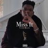 Yung Bleu - Miss It Downnload Ringtone