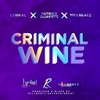 Millbeatz Feat. Lyrikal & Patrice Roberts - Criminal Wine Downnload Ringtone