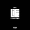 RUNTOWN - For Life Downnload Ringtone