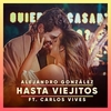 Alejandro González & Carlos Vives - Hasta Viejitos Downnload Ringtone