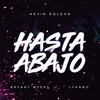 Kevin Roldan, Bryant Myers, Lyanno - Hasta Abajo Downnload Ringtone