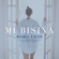 Mi Bisiña Download