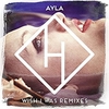 Ayla - Wish I Was Downnload Ringtone