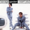 Savage Garden - I Want You Downnload Ringtone