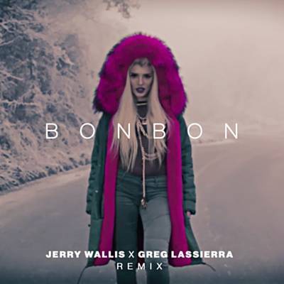 Bonbon (Jerry Wallis X Greg Lassierra Remix) Download free