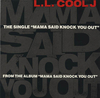 LL Cool J - Mama Said Knock You Out Downnload Ringtone