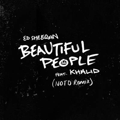 Beautiful People (Notd Remix) Download free