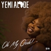 Yemi Alade - Oh My Gosh Downnload Ringtone