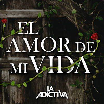 El Amor De Mi Vida Download free