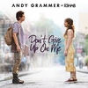 R3hab & Andy Grammer - Don't Give Up On Me Downnload Ringtone