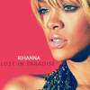 Rihanna - Lost In Paradise Downnload Ringtone